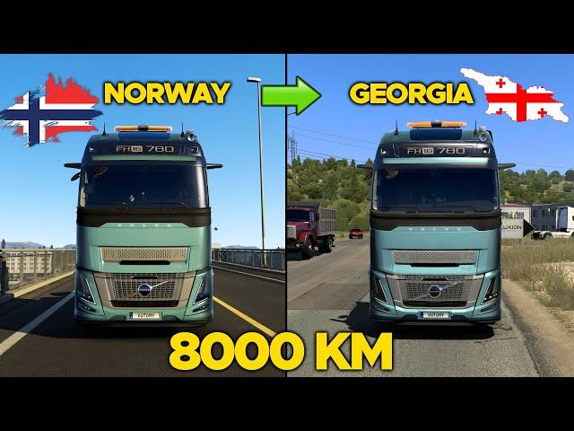 ETS2 1.53 Longest Delivery - From Norway (Tromsø) to Georgia (Tbilisi) | Volvo Aero 780 | 8000 KM