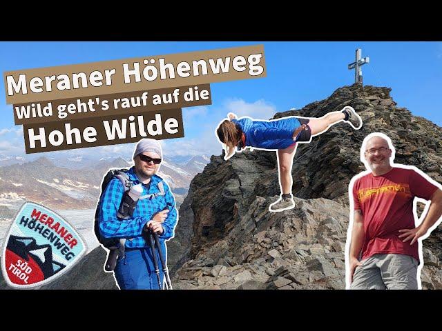 Hoch und Wild auf 3482m | Meraner Höhenweg  - Etappe 5