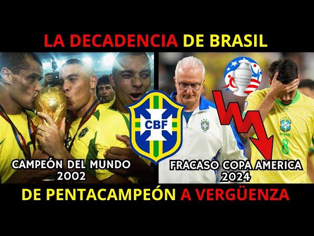 ¿QUE LE PASÓ A BRASIL? La DECADENCIA de la SELECCIÓN BRASILEÑA