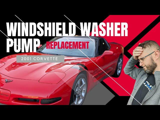 Step-by-Step Guide: Replacing the Windshield Washer Fluid Pump on a C5 Corvette