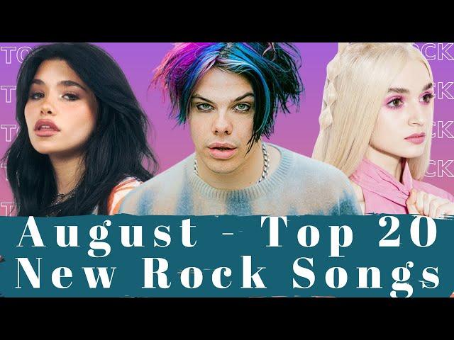 Top 20 New Rock Songs - August 2021. Best August Rock Music.