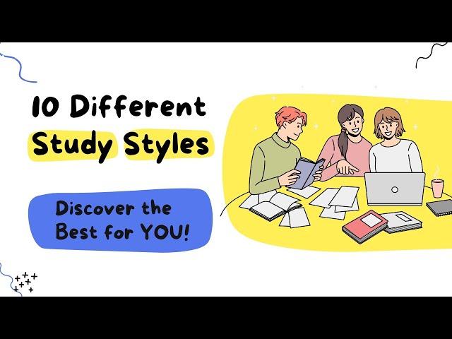 10 Different Study Styles: Discover the Best for YOU! #LearningStyles #HowtoStudy