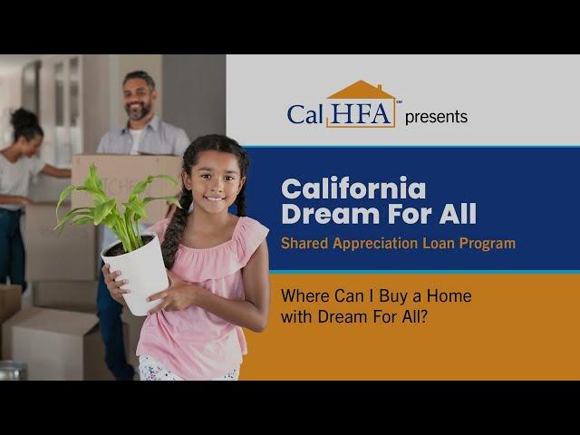 CA Dream For All: Where Can I Buy a Home with Dream For All?