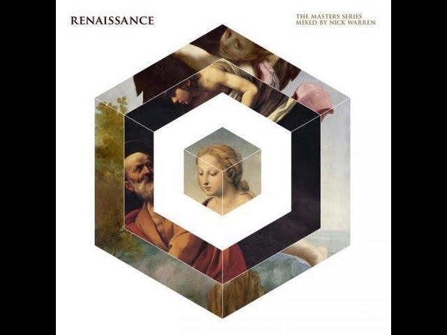 Nick Warren - Renaissance - The Masters Series (Part 19) FULL HD