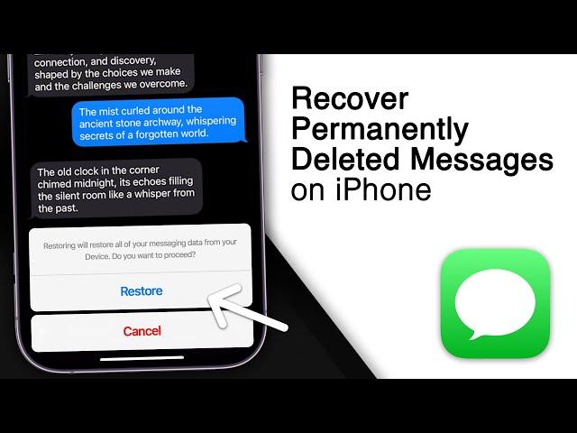 Recover Permanently Deleted Messages on iPhone! [Best Method]