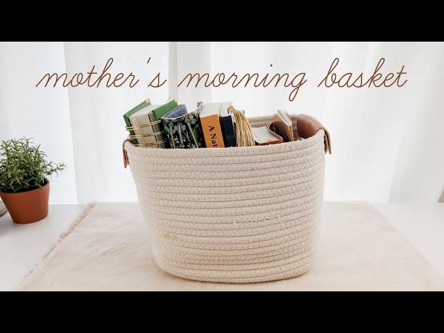 What's In My Mother's Morning Basket for Summer | Charlotte Mason Homeschool