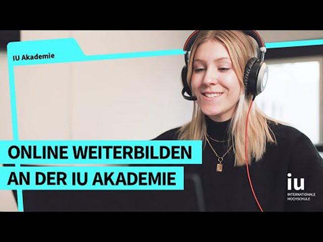 Online weiterbilden an der IU Akademie