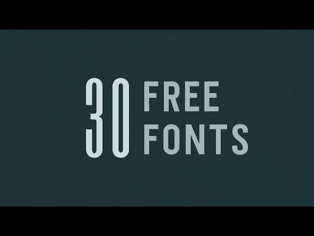 30 BEST FREE FONTS 2021