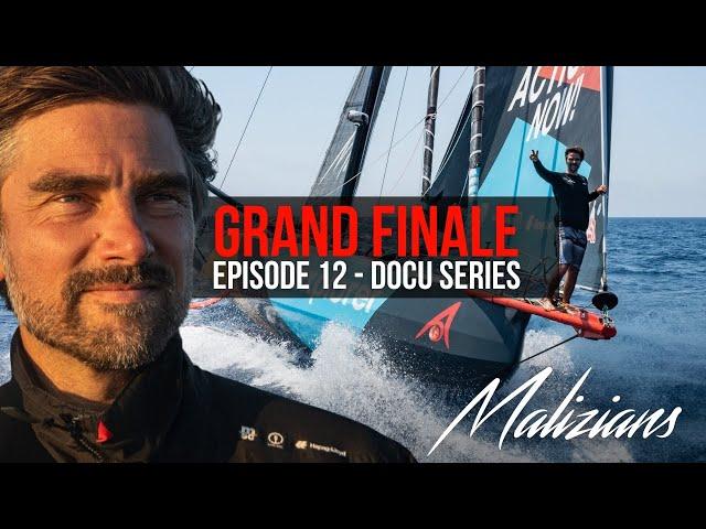 MALIZIANS Episode 12: "Grand Finale" [Ocean Race Docu Series]