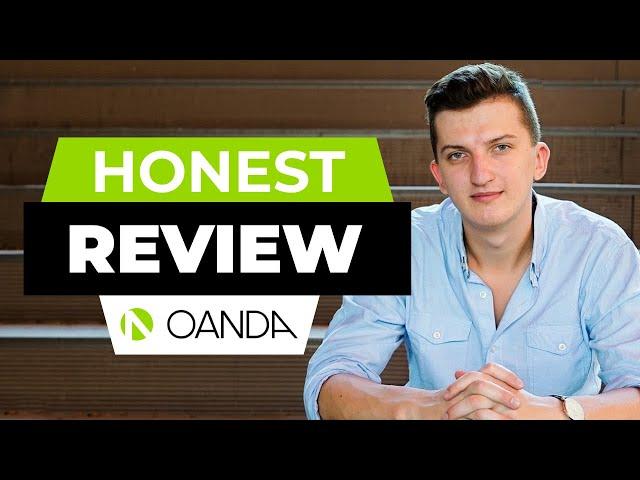 Watch this Before Using OANDA - Oanda Honest Review (2022)