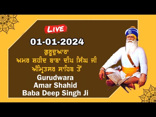 LIVE 01-JAN-2024 KIRTEN FROM GURUDWARA SHAHEED GANJ SAHIB SHRI AMRITSAR