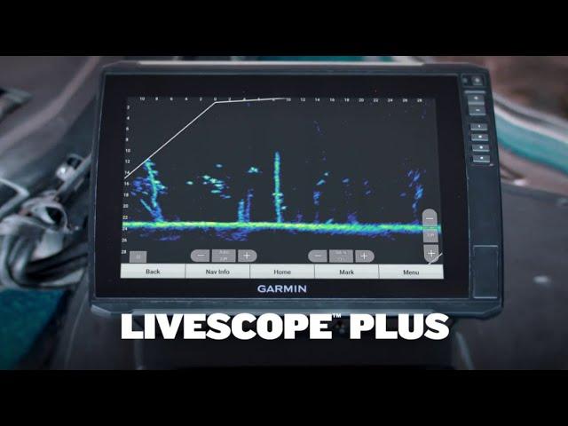 Introducing LiveScope Plus | Live-scanning Sonar | Garmin