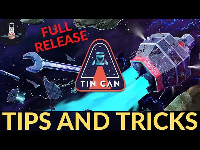 Tin Can Tips and Tricks Tutorial Guide: Full Release