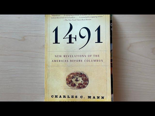 Book Review: 1491 by Charles C. Mann