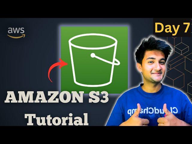 Day 7 - Amazon S3 tutorial (Simple Storage Service)