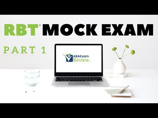 Pass the RBT® Exam | RBT® Practice Exam - Full Mock RBT® Exam Review [Part 1]