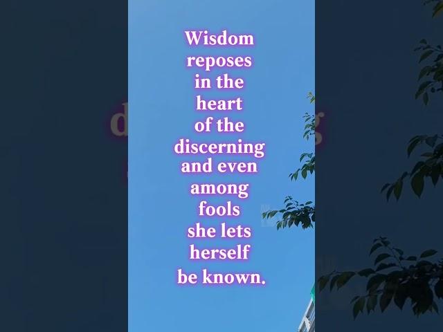 Wisdom   #heart #wisdom #motivation #discerning
