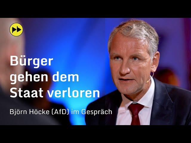 Bürger gehen dem Staat verloren – Björn Höcke (AfD) im Gespräch