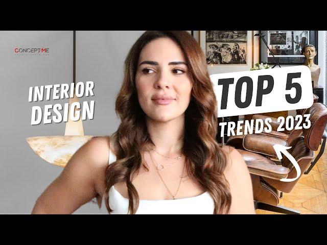 Top 5 Interior Design TRENDS that won in 2023