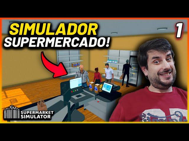 ABRI UM NOVO MERCADO DE TRADER SIMULATOR! - Supermarket Simulator #1