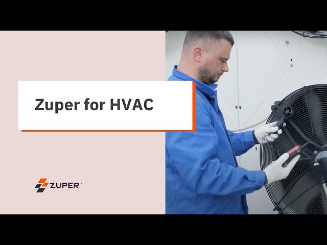 Zuper Field Service Management for the HVAC Industry