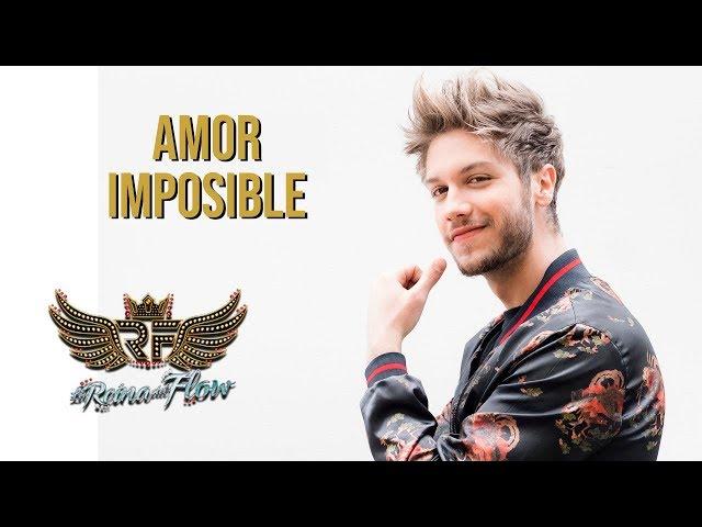 Amor imposible - Erik (David Botero) La Reina del Flow  Canción oficial - Letra | Caracol TV