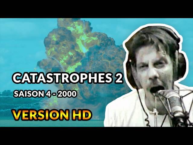 Catastrophes 2 - 2000 - Débats de Gérard de Suresnes HD