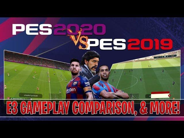 [TTB] PES 2020 vs PES 2019 - E3 GAMEPLAY COMPARISON - RONALDINHO NEW SKILL, CELEBRATION & MORE!