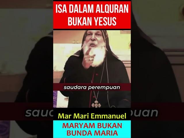 ISA DALAM ALQURAN BUKAN YESUS - Isa in Quran is not Jesus | Mar Mari Emmanuel #shorts