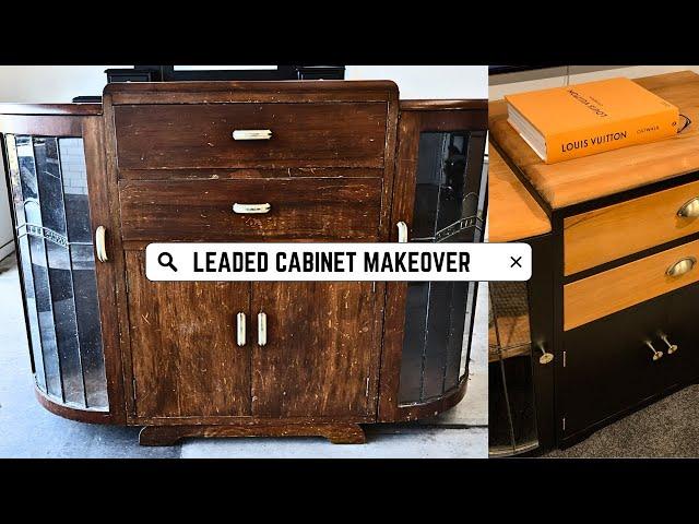 Leaded Cabinet MAKEOVER Flip - Before and After - Profit or Loss