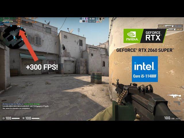 CSGO Very High Graphics RTX 2060 SUPER + i5 11400f +300 FPS