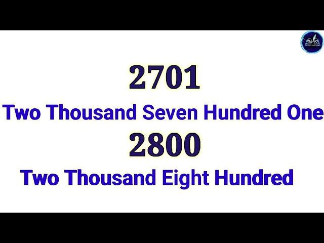 2701 Two Thousand Seven Hundred One to 2800 Two thousand Eight Hundred Number Names.