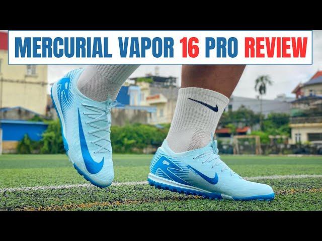 [ĐÁNH GIÁ TRÊN CHÂN] MERCURIAL VAPOR 16 PRO | Ngon NHẤT từ trước tới giờ !