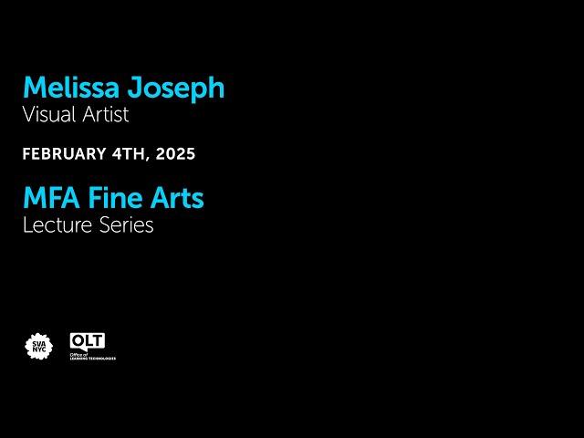 Melissa Joseph - Visual Artist