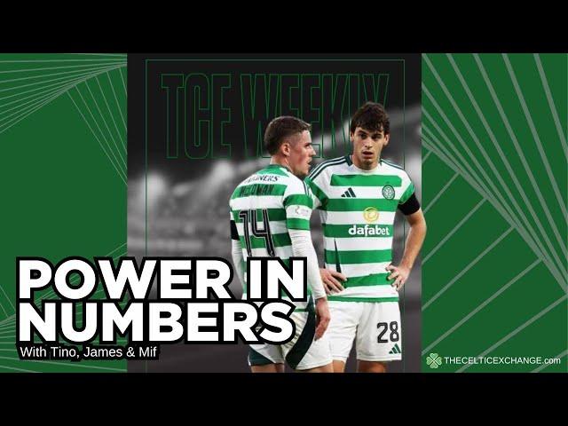 Power In Numbers - Celtic's Back-Up Bhoys Stake Their Claim