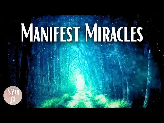 Manifest miracles meditation music | Elevate your vibration | Law of attraction meditation music