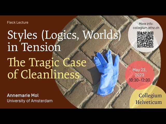 Fleck Lecture 2023: The Tragic Case of Cleanliness – Prof. Dr. Annemarie Mol