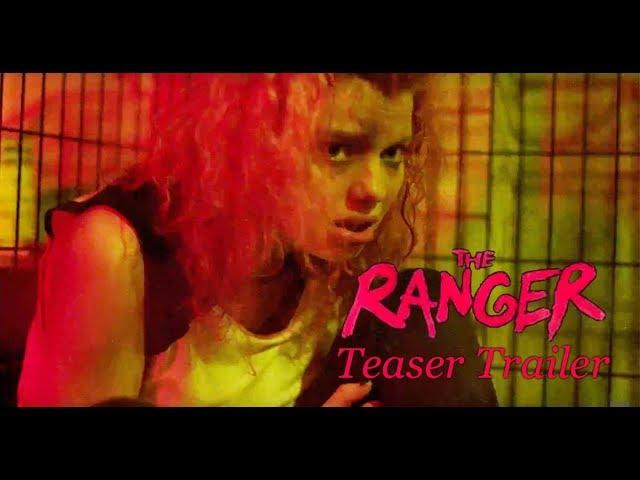 The Ranger: SXSW 2018 Teaser Trailer