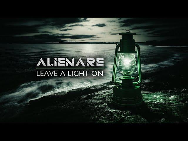 Alienare - Leave A Light On (Official Lyric Video)