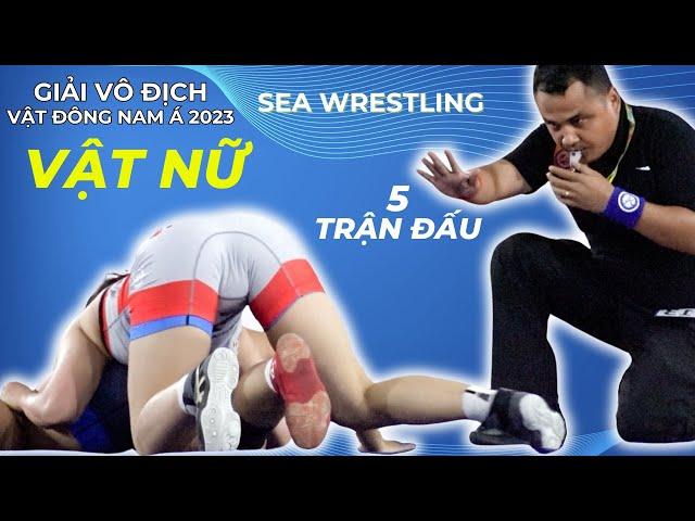 ‍️ 8/12 am 5 Trận Đấu VẬT NỮ Hàng Khủng Sexiest Tại Giải VĐ Vật Đông Nam Á 2023 Sea Wrestling.