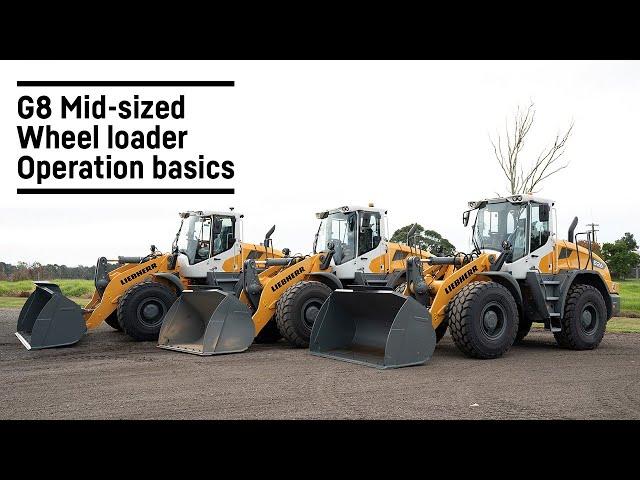 G8 Mid-sized wheel loader - Operation basics | Liebherr