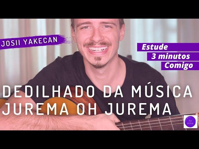 Exercício Dedilhado da música Jurema Oh Jurema | 3 Minutos