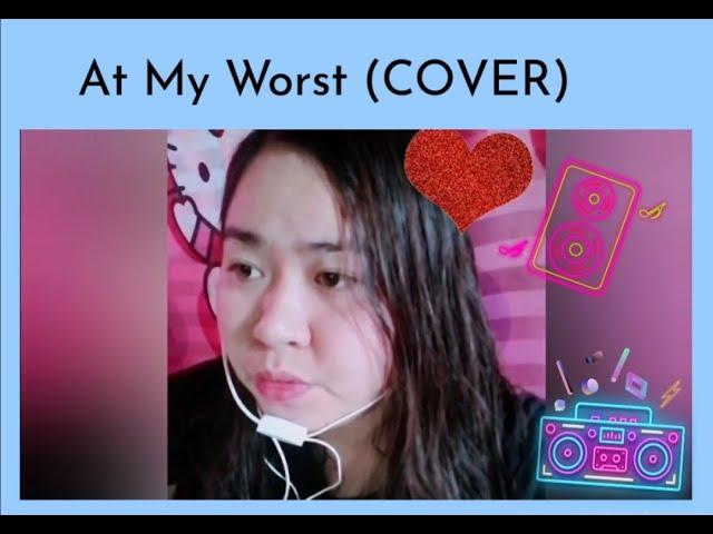 At my Worst Cover by Pink Sweat$