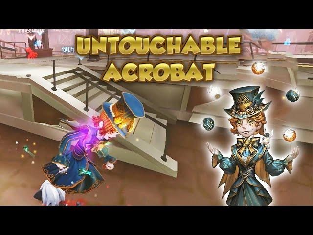 Untouchable Acrobat | Identity V | 第五人格 | アイデンティティV | Acrobat