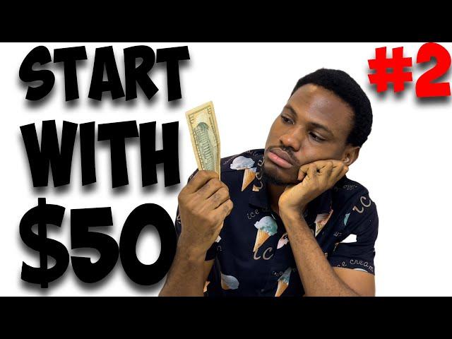 START WITH $50 | ADVICE TO MY YOUNGER SELF