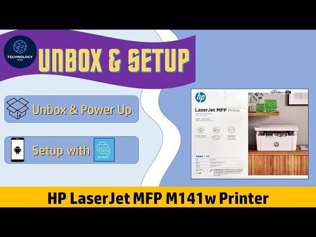 HP LaserJet MFP M141w printer : Unbox, Connect to network & Print