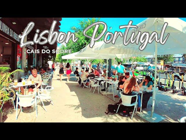 Summer Lisbon Walking Tour | Cais do Sodre | Lisbon PORTUGAL