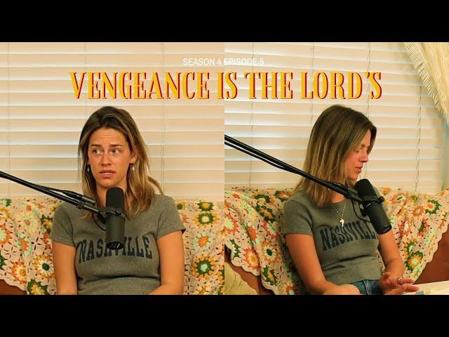 S4 EP5. Vengeance Is The Lord's