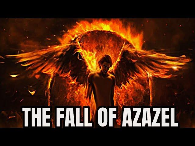 The Fall of Azazel || A Tale of Rebellion||