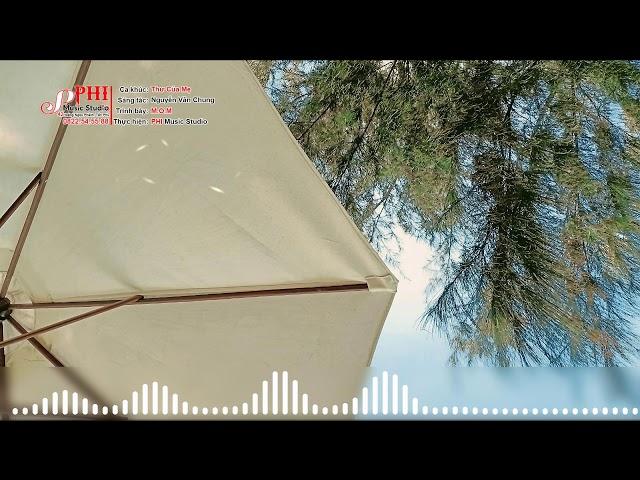 Thư Của Mẹ | Nguyễn Văn Chung | M.O.M | PHI Music Studio